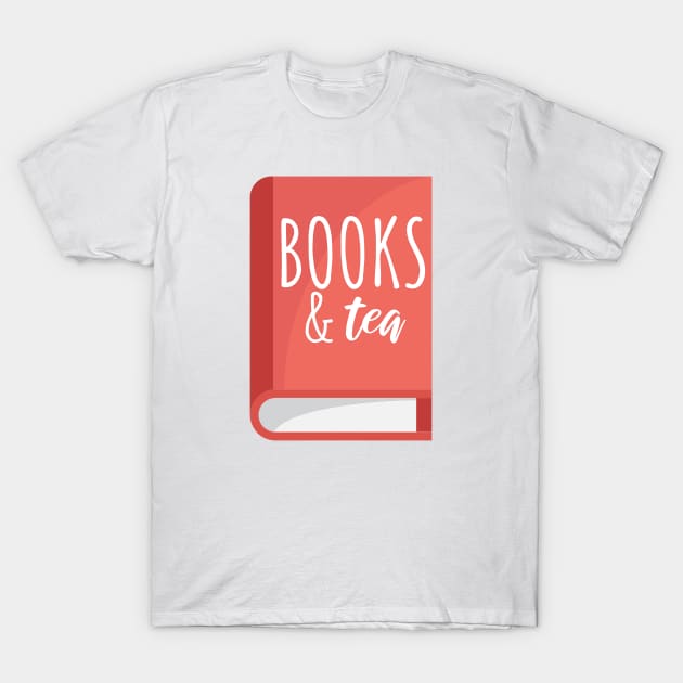 Bookworm books & tea T-Shirt by maxcode